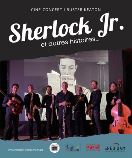 Affiche du spectacle : Sherlock Jr. et autres histoires...