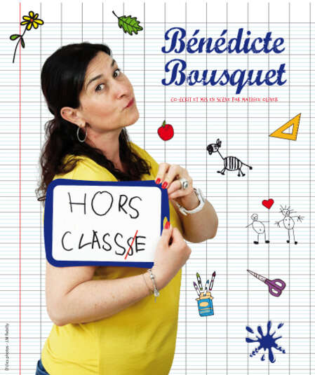 Affiche du spectacle : Hors Classe