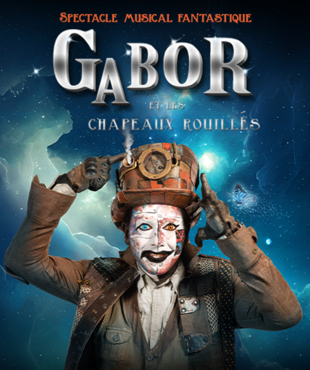 Affiche du spectacle : Gabor et les chapeaux rouillés