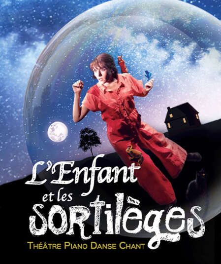 Affiche du spectacle : L'Enfant et les Sortilèges