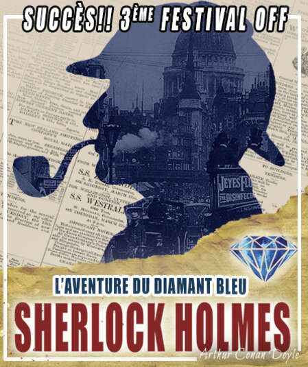Affiche du spectacle : Sherlock Holmes et l'aventure du diamant bleu