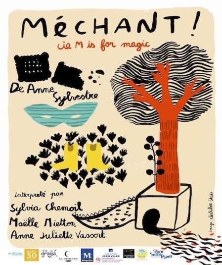 Affiche du spectacle : Méchant !