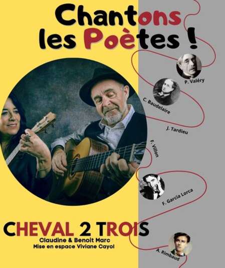 Affiche du spectacle : Chantons les poètes !