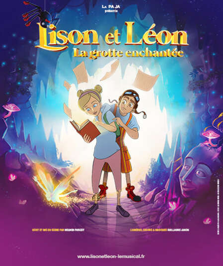Affiche du spectacle : Lison et Léon, la grotte enchantée