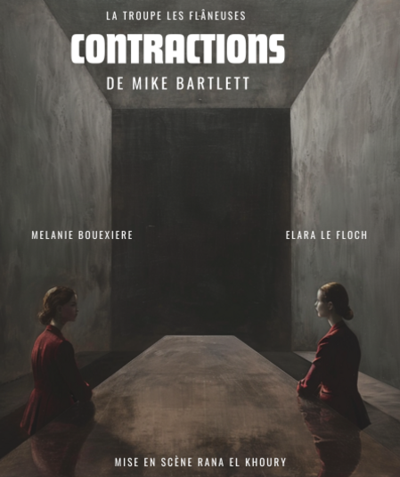 Affiche du spectacle : Contractions