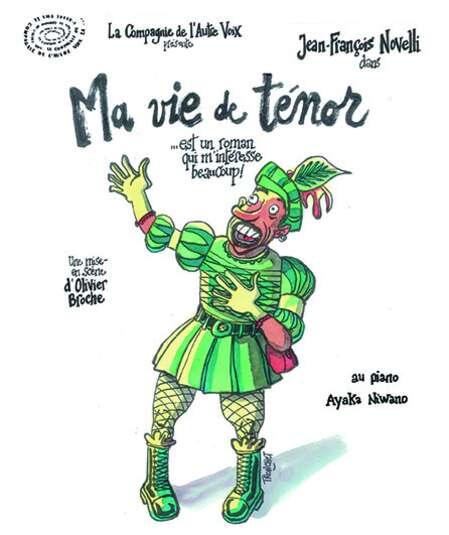 Affiche du spectacle : Ma vie de ténor-est un roman qui m'intéresse beaucoup-