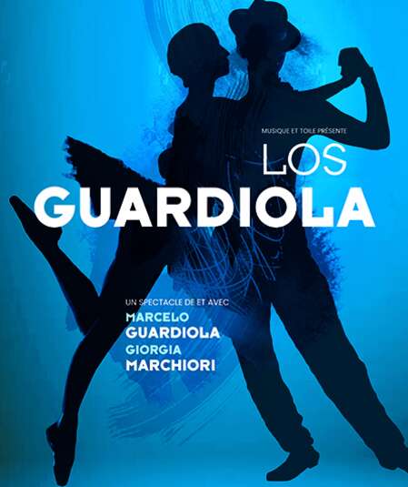 Affiche du spectacle : Los Guardiola
