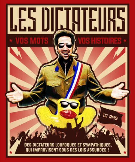 Affiche du spectacle : Les Dictateurs