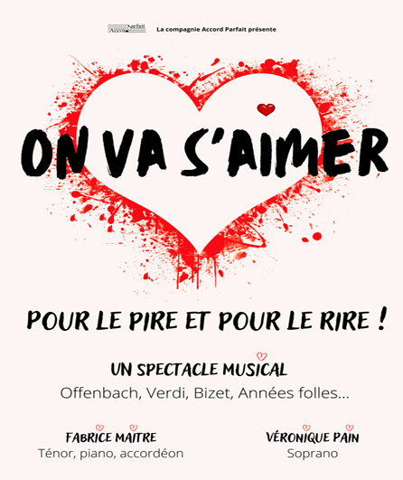 Affiche du spectacle On va s'aimer