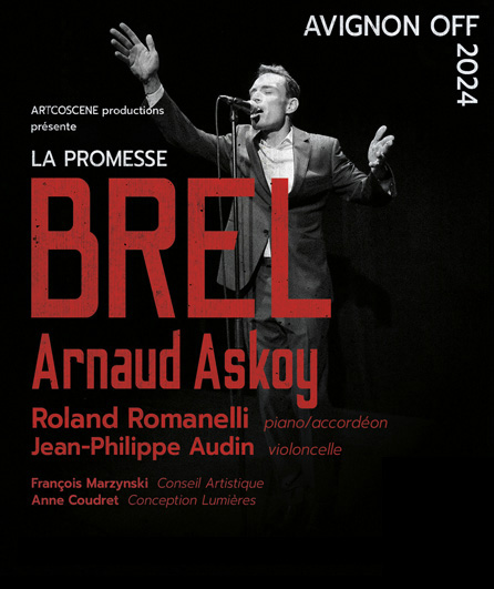 Affiche du spectacle La Promesse Brel