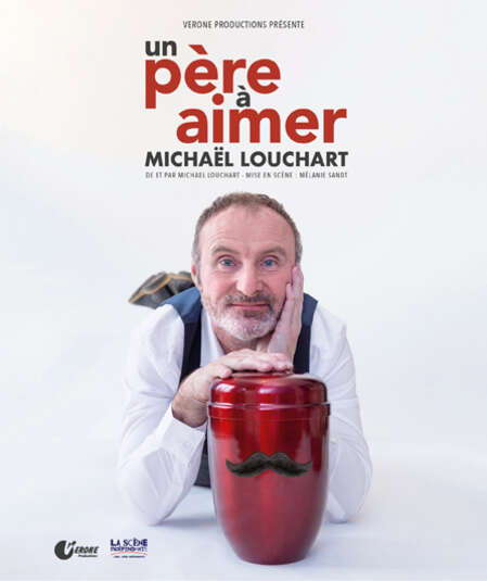 Affiche du spectacle : Un père à aimer