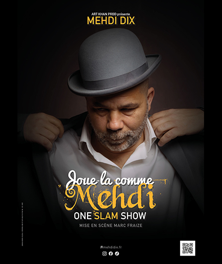 Affiche du spectacle Joue-la comme Mehdi