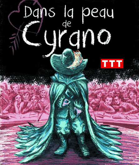 Affiche du spectacle Dans la peau de Cyrano