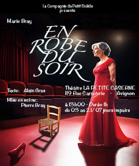 Affiche du spectacle : en robe du soir