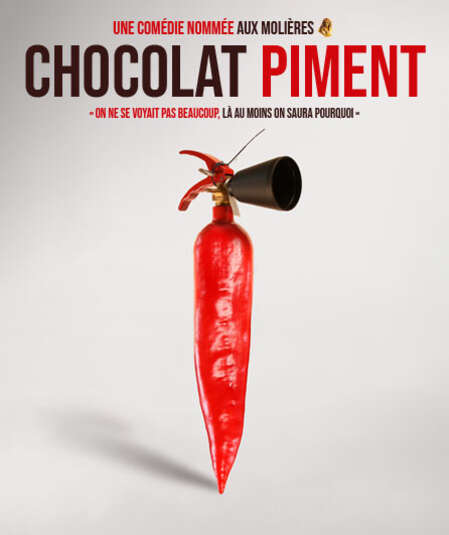 Affiche du spectacle : Chocolat Piment