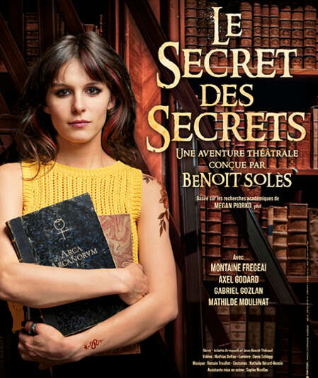 Affiche du spectacle : Le Secret des secrets