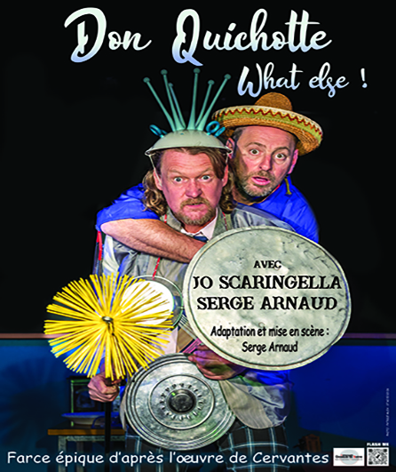 Affiche du spectacle Don Quichotte what else !