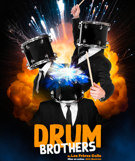 Affiche du spectacle Drum Brothers by les Frères Colle