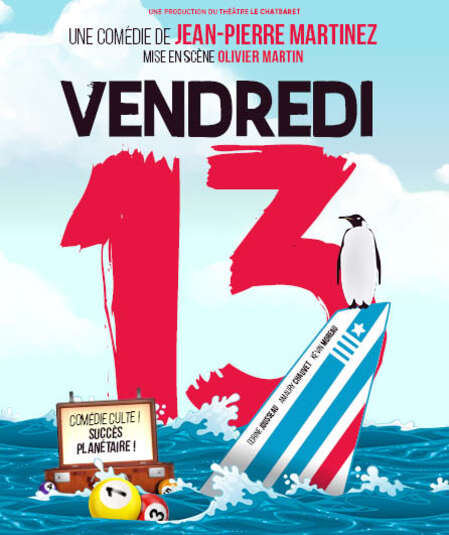 Affiche du spectacle : Vendredi 13