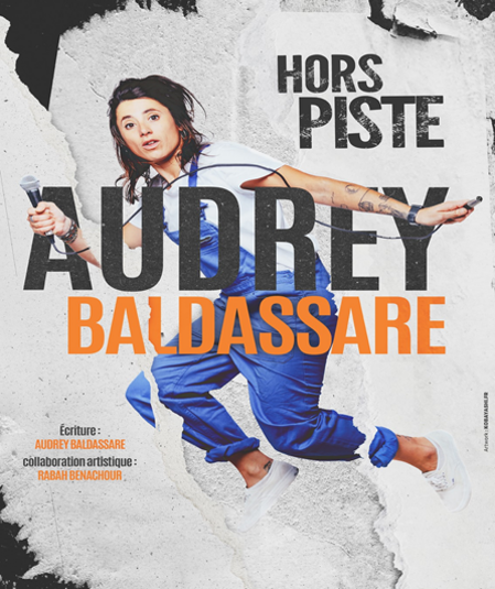 Affiche du spectacle : Audrey BALDASSARE - Hors Piste