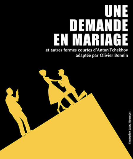 Affiche du spectacle : Une demande en Mariage