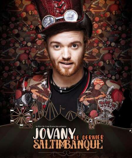 Affiche du spectacle : Jovany & le dernier Saltimbanque