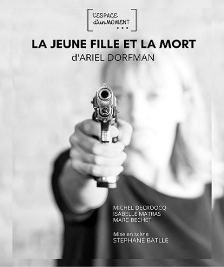 Affiche du spectacle : La jeune fille et la mort