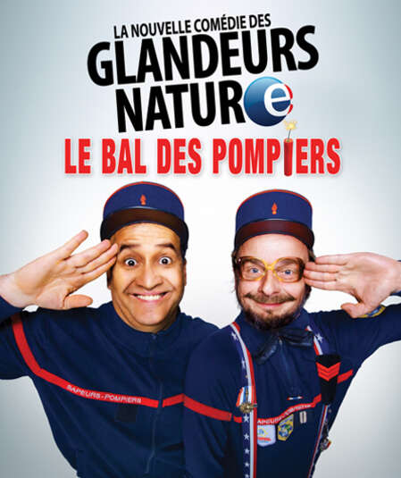 Affiche du spectacle : Le Bal des Pompiers