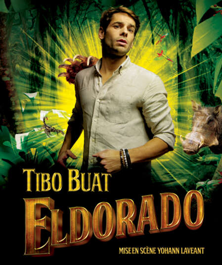 Affiche du spectacle : Eldorado