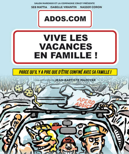 Affiche du spectacle : Ados.com: Vive Les Vacances En Famille