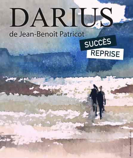 Affiche du spectacle Darius