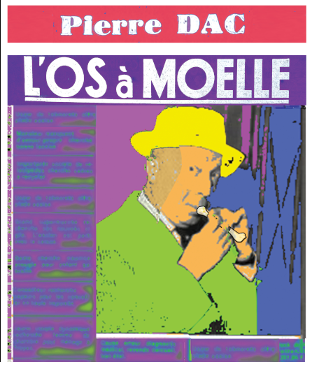 Affiche du spectacle L'Os à moelle