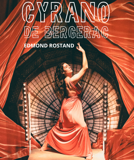 Affiche du spectacle Cyrano de Bergerac