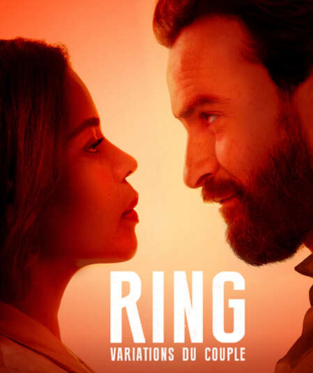 Affiche du spectacle : RING (variations du couple)