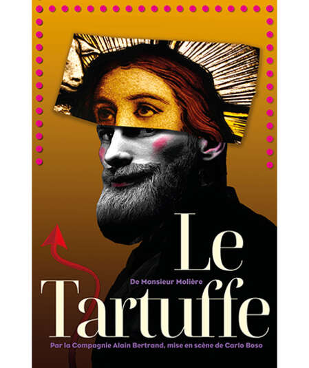 Affiche du spectacle : Le Tartuffe