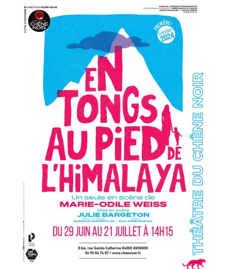 Affiche du spectacle En tongs au pied de l'Himalaya