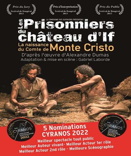 Affiche du spectacle : Les Prisonniers du Château d'If