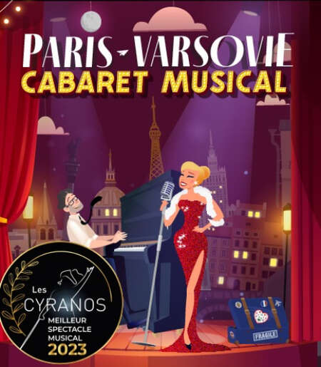 Affiche du spectacle : Paris-Varsovie : cabaret musical