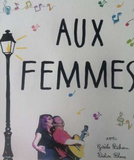 Affiche du spectacle : Aux Femmes