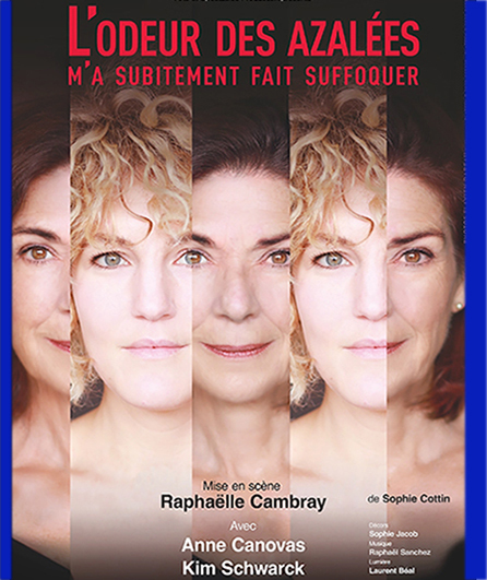 Affiche du spectacle L'Odeur des Azalées