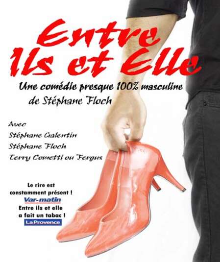 Affiche du spectacle : Entre ils et elle