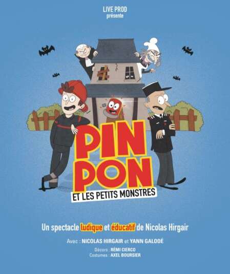 Affiche du spectacle : Pin pon et les petits monstres