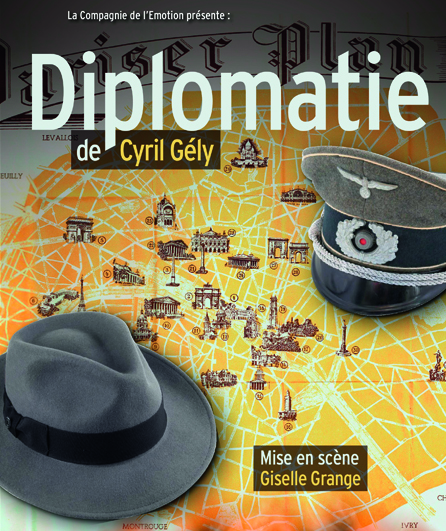 Affiche du spectacle Diplomatie