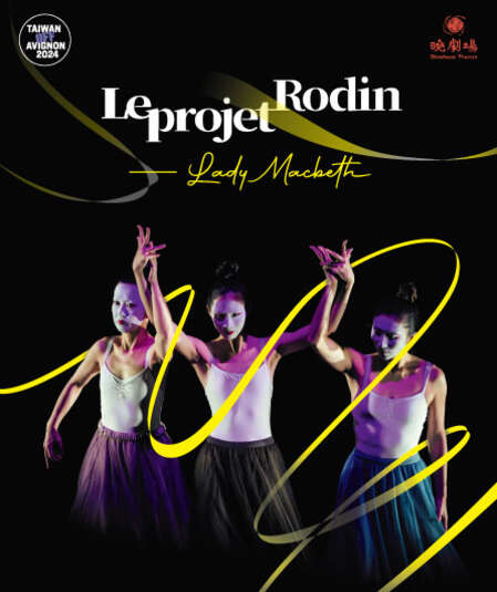 Affiche du spectacle : Le projet Rodin – Lady Macbeth