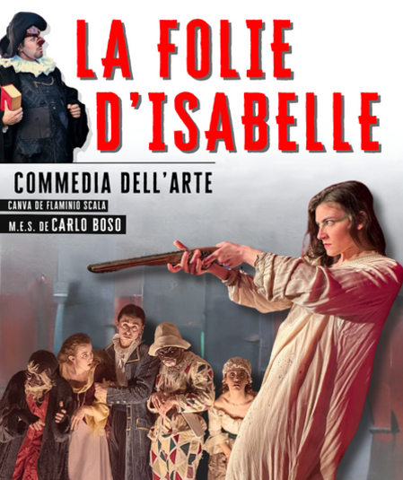 Affiche du spectacle : La Folie d'Isabelle