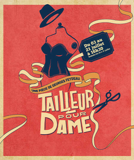 Affiche du spectacle : Tailleur pour Dames