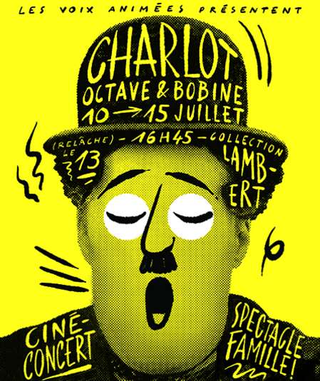 Affiche du spectacle : Charlot, Octave & Bobine - Ciné-concert