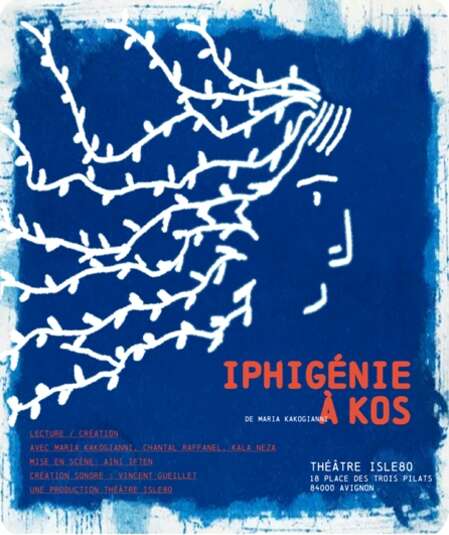 Affiche du spectacle : Iphigénie à Kos