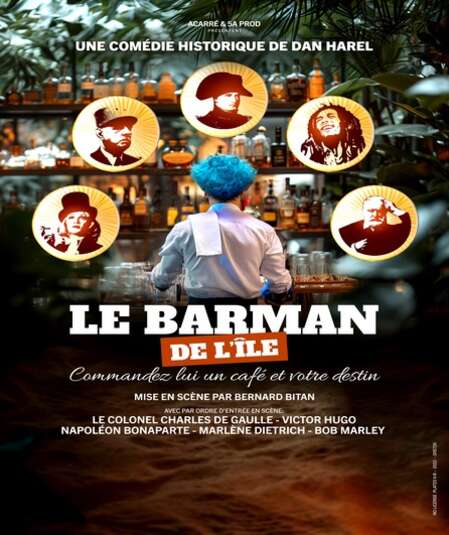 Affiche du spectacle : Le barman de l'île