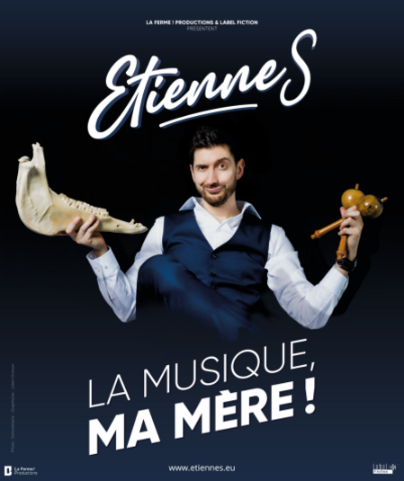 Affiche du spectacle : La musique, ma mère !